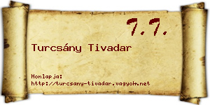 Turcsány Tivadar névjegykártya